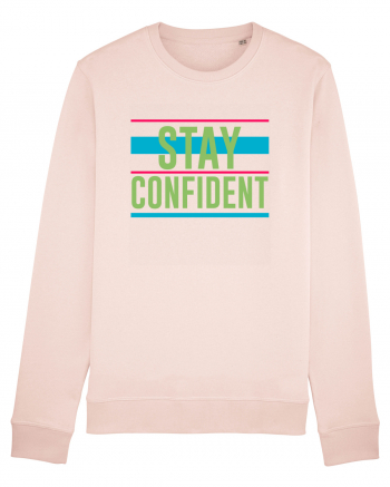 Stay Confident Candy Pink