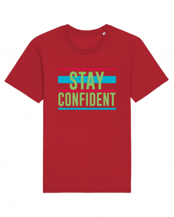 Stay Confident Red