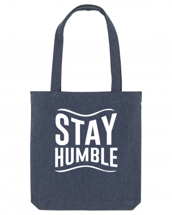 Stay Humble Midnight Blue