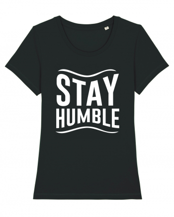 Stay Humble Black