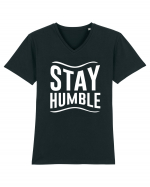 Stay Humble Tricou mânecă scurtă guler V Bărbat Presenter