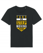 Take A Step Moving Now Tricou mânecă scurtă Unisex Rocker