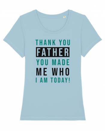 My Father Is My Shelter Sky Blue