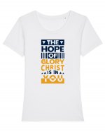 The Hope Of Glory Christ Is In You Tricou mânecă scurtă guler larg fitted Damă Expresser