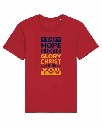 The Hope Of Glory Christ Is In You Red