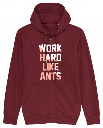 Work Hard Like Ants Burgundy