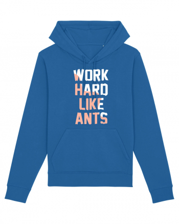 Work Hard Like Ants Royal Blue