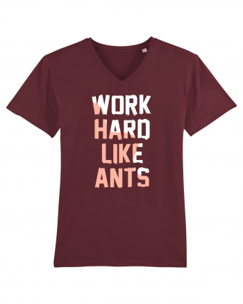 Work Hard Like Ants Burgundy