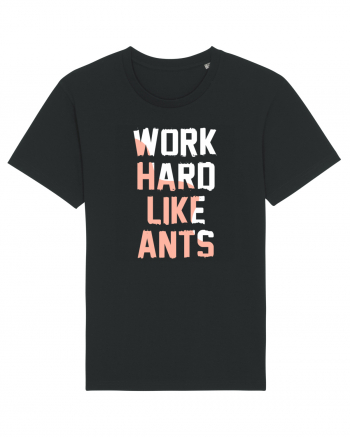 Work Hard Like Ants Black