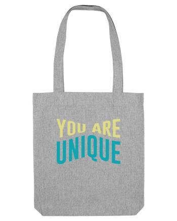 You Are Unique Heather Grey