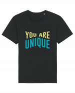 You Are Unique Tricou mânecă scurtă Unisex Rocker