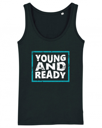 Young And Ready Black