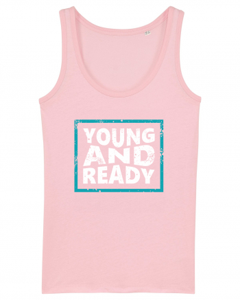 Young And Ready Cotton Pink