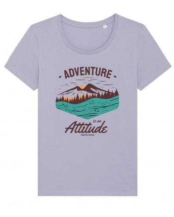 Adventure is an Attitude Lavender