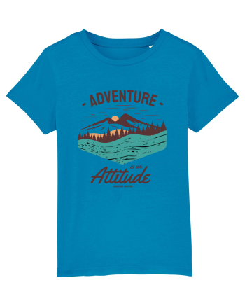 Adventure is an Attitude Azur