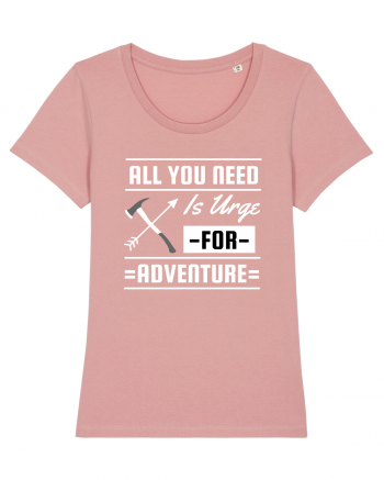 All You Need is an Urge for Adventure Canyon Pink