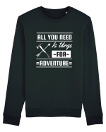 All You Need is an Urge for Adventure Bluză mânecă lungă Unisex Rise