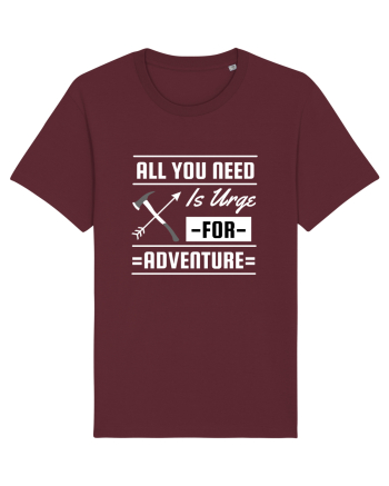 All You Need is an Urge for Adventure Burgundy