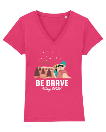Be Brave Stay Wild Raspberry
