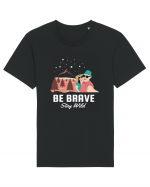 Be Brave Stay Wild Tricou mânecă scurtă Unisex Rocker