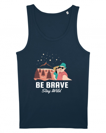 Be Brave Stay Wild Navy