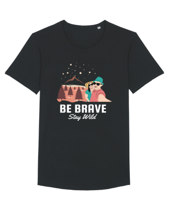 Be Brave Stay Wild Black