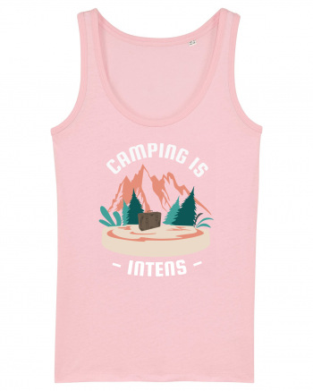Camping is Intents Cotton Pink