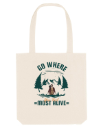 Go where You Feel Most Alive Sacoșă textilă