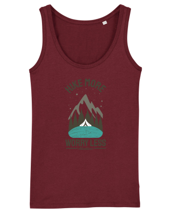 Hike More Worry Less Burgundy