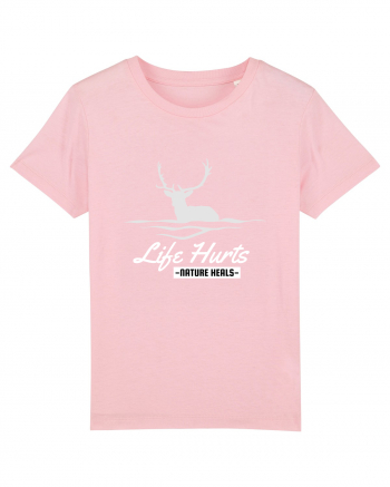 Life Hurts Nature Heals Cotton Pink