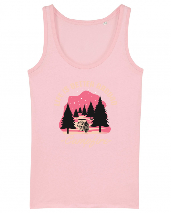 Life is Better Around a Campfire Cotton Pink