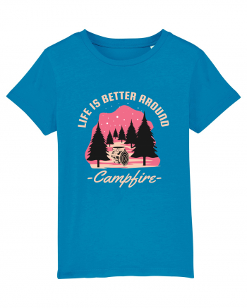 Life is Better Around a Campfire Azur