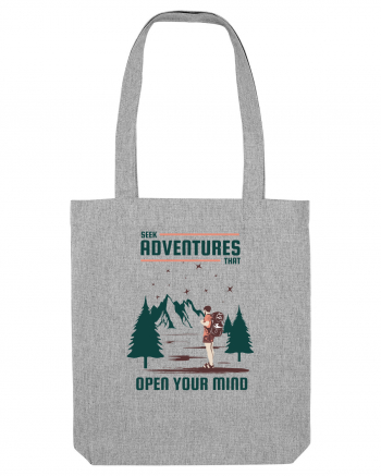 Seek Adventures that Open Your Mind Heather Grey