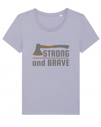 Strong and Brave Lavender