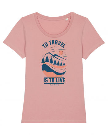 To Travel is to Live Canyon Pink