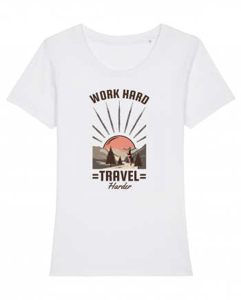 Work Hard Travel Harder White