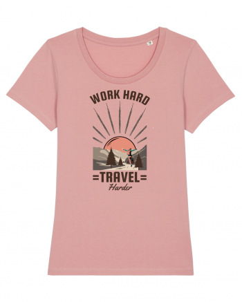 Work Hard Travel Harder Canyon Pink