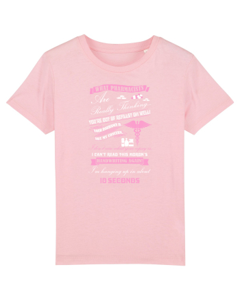 PHARMACIST Cotton Pink