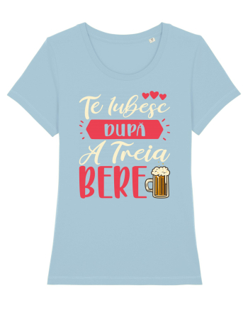 Te iubesc după a treia bere Sky Blue