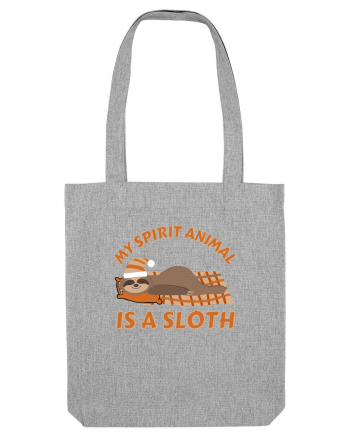 My Spirit Animal Is A Sloth Heather Grey