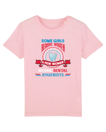 DENTAL HYGIENIST Cotton Pink