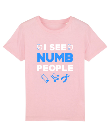 DENTIST Cotton Pink