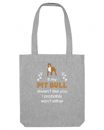 PIT BULL  Heather Grey