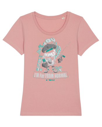 I'm Far From Normal Be Yourself Canyon Pink
