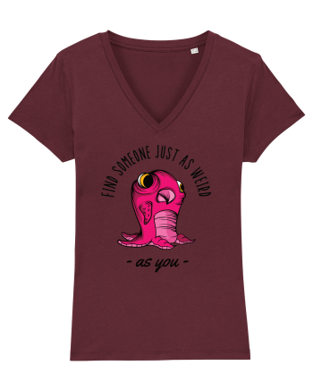 Pentru cupluri - Find someone just as weird as you 1 Burgundy