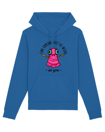 Ăentru cupluri - Find someone just as weird as you 2 Royal Blue