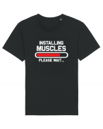 Installing Muscles Please Wait Tricou mânecă scurtă Unisex Rocker