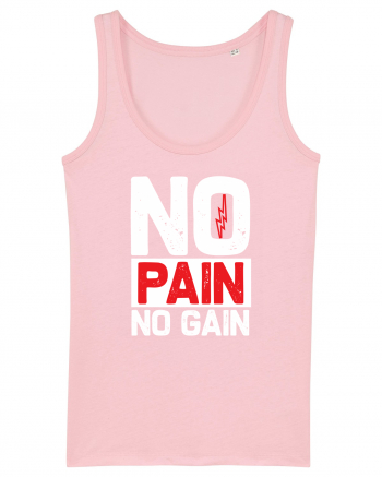 No Pain No Gain Cotton Pink