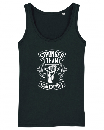 Stronger than your Excuses Gym White Black