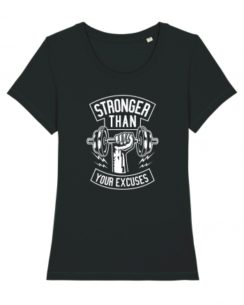 Stronger than your Excuses Gym White Black